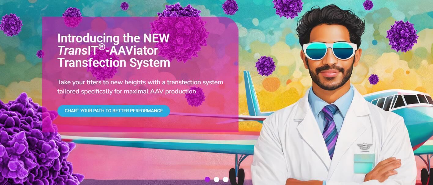 Mirus Bio新上市轉(zhuǎn)染試劑TransIT?-AAViator，基于逆向工程，最大化的提升AAV滴度和實心率！